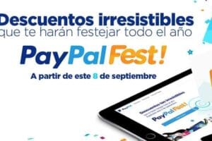 PayPal Fest 2015: PayPal cumple 5 años en México con Grandes Ofertas