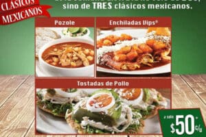 Vips: Clasicos Mexicanos Pozole, Enchiladas y Tostadas a $50 c/u