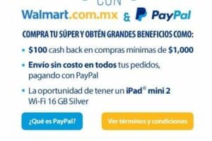 Walmart: $100 de Cashback en compra minima de $1000 en el súper en linea con Paypal