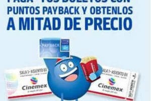 Cinemex: 50% de descuento de lunes a domingo con Payback