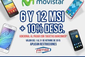 Famsa: 6 y 12 MSI mas 10% de descuento adicional en celulares Movistar