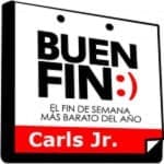Ofertas El Buen Fin 2015 en Carls Jr