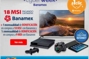 Walmart: Cyberweek Banamex Hasta 18 MSI mas 1 mensualidad de bonificación