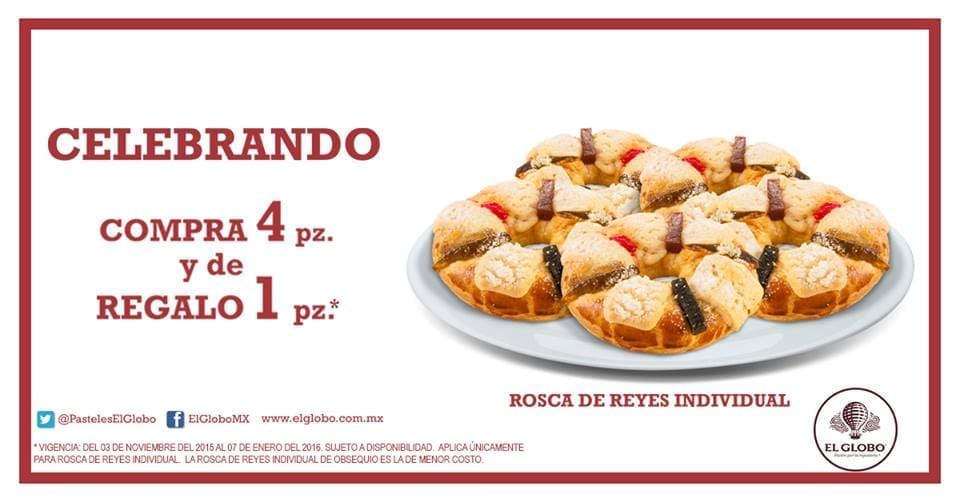 Pastelerías El Globo: 4×3 en Rosca de Reyes Individual