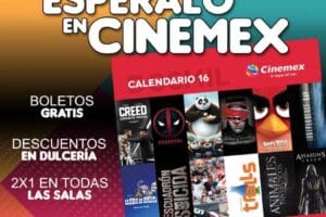 Cinemex: calendario 2016, boletos gratis, 2×1 entradas y más