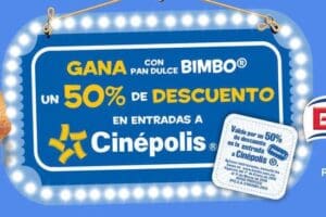 Promoción Cinépolis Pan Dulce Bimbo: 50% de Descuento en Entradas de Cine