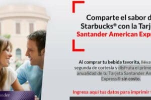 Starbucks: 2×1 pagando con tarjetas Santander American Express