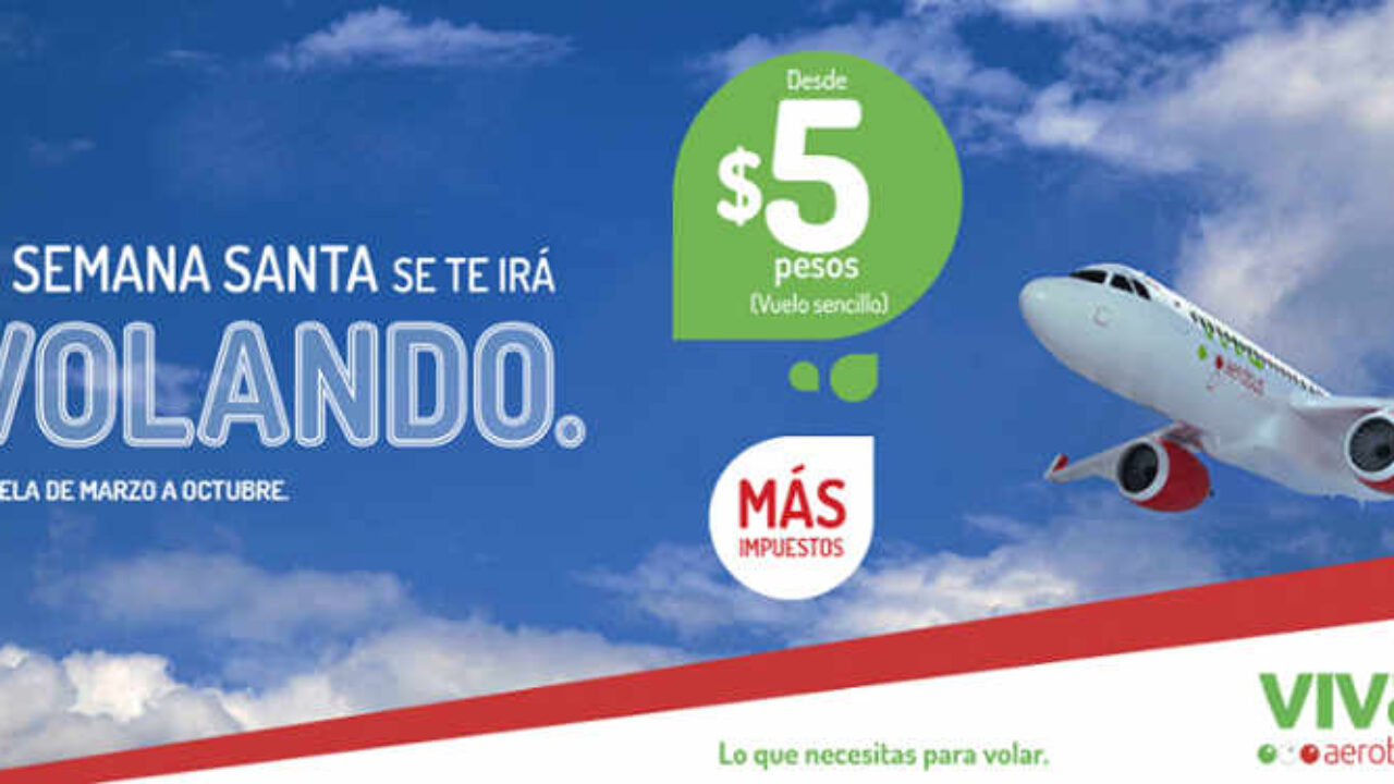 Vivaaerobus: vuelos desde $5 pesos mas impuestos
