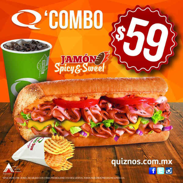 Quiznos: Combo jamón Spicy & Sweet a $59