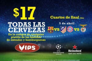 Vips: cervezas a $17 días de partidos Champions League
