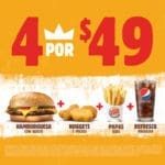 Burger King combo hamburguesa + nuggets + papas + refresco por $49