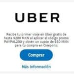 Uber primer viaje gratis con Paypal y cupon para Cinépolis