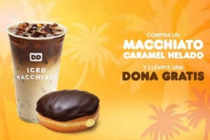 Dunkin Donuts: dona gratis comprando macchiato caramel helado