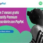 2 meses de Spotify Premium Gratis al suscribirte con Paypal