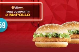 Martes de McDonald’s: 2 McPollo por $59