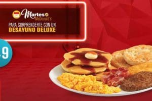 Martes de McDonald’s: Desayuno Deluxe por $49