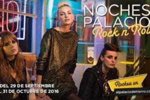 Noches Palacio Rock n Roll El Palacio de Hierro del 29 de Septiembre al 31 de Octubre
