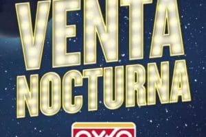 Gran Venta Nocturna OXXO Jueves 19 de Enero de 2017