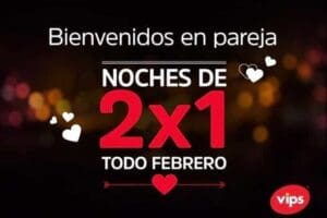 Promoción de San Valentín Vips: 2×1 en hamburguesas, cervezas, limonadas y más