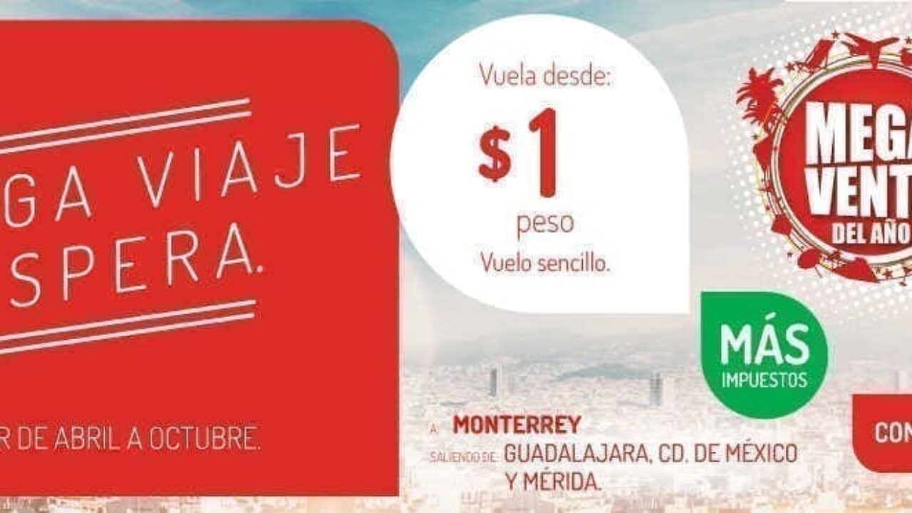 Mega Venta del Año VivaAerobus Vuelos desde $1 más impuestos