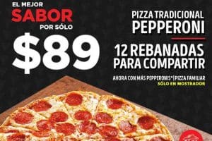 Pizza Hut: pizza familiar de pepperoni a sólo $89 pesos