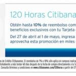 120 Horas Citibanamex 10% de Bonificación y Meses sin intereses
