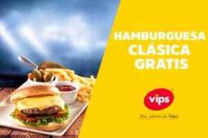 Vips: Gratis Molletes, Maletada, Vips Club, Hamburguesa al 2 de Junio