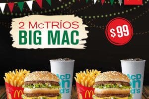 McDonalds: Cupón de 2 McTríos de Big Mac a $99