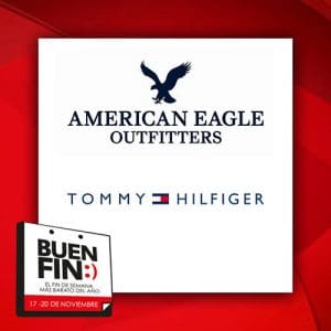 El Buen Fin 2017 en Tommy Hilfiger, American Eagle, Studio F, Aldo Conti y más