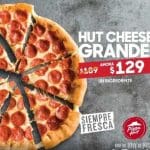 Promoción Pizza Hut Hut Cheese Grande de 1 Ingrediente a $129