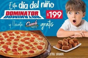 Domino’s: Pizza Dominator Extra grande a $199 y Canela Baitz Gratis