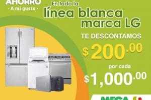 MEGA Soriana: $200 de descuento por cada $1,000 de compra en línea blanca LG