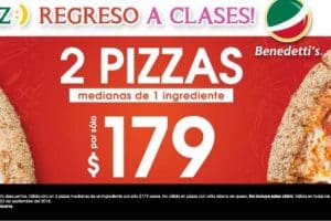 Benedettis: Oferta de Regreso a Clases 2 pizzas medianas de 1 ingrediente a $179