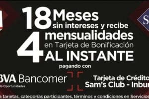 El Buen Fin 2018 Sam’s Club: 18 meses sin intereses y 4 de bonificación con Bancomer