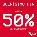 Promociones TAF El Buen Fin 2018: Hasta 50% de descuento