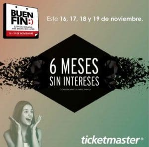 Ofertas Ticketmaster El Buen Fin 2018