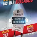 Promociones Cinemex Ticketízate 2019: Boletos al 2×1, combos y más