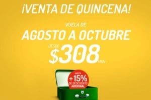 Promoción Venta de Quincena VivaAerobus: Vuelos sencillos desde $308