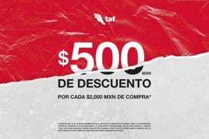 Ofertas TAF México Buen Fin 2019: $500 de descuento y 12 msi