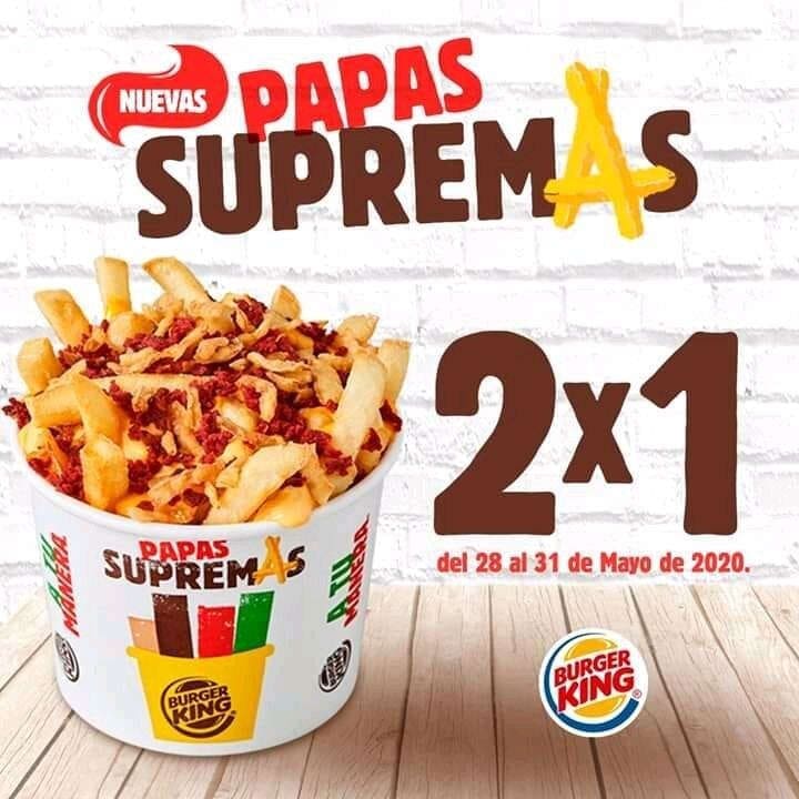 Burger King: 2x1 en Papás Supremas y Whopper con Queso 3x$100 3