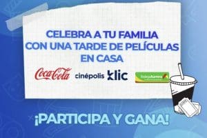 Bodega Aurrera – Compra Coca Cola y llévate 2 códigos gratis Cinepolis Klic