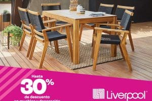 Promoción Liverpool Viva Bonito 2020: Hasta 30% de descuento en muebles y decoración