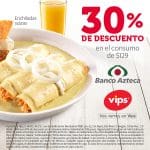 Vips: 30% Descuento en consumo personal pagando con Banco Azteca