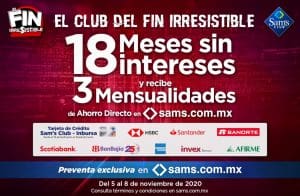 Sams Club Fin Irresistible 2020: 18 meses sin intereses y 4 meses de ahorro
