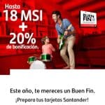 El Buen Fin 2020 Santander: 20% de bonificación y 18 meses sin intereses