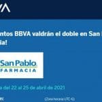 Promoción BBVA Puntos dobles en Farmacia San Pablo al 25 de abril