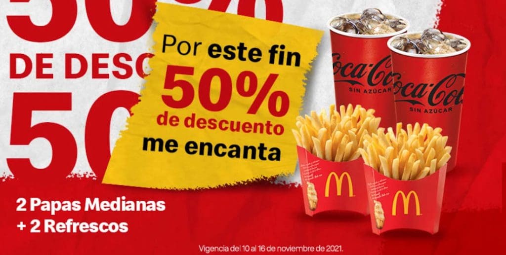 Ofertas McDonald's Buen Fin 2021: 50% de descuento 2