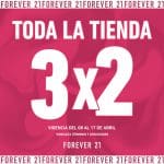 Forever 21: 3×2 en toda la tienda del 8 al 17 de abril 2022