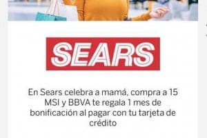 Sears y Sanborns: 1 mes de bonificación al comprar a 15 msi con BBVA