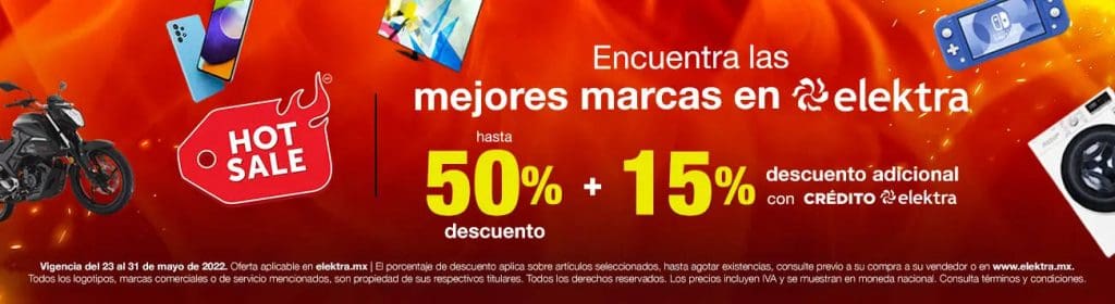 Ofertas Elektra Hot Sale 2022:Hasta 50% de descuento + 15% 1